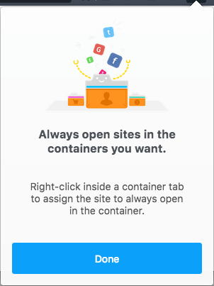 A screenshot of a panel explaining how you can choose sites that will always open in a container.