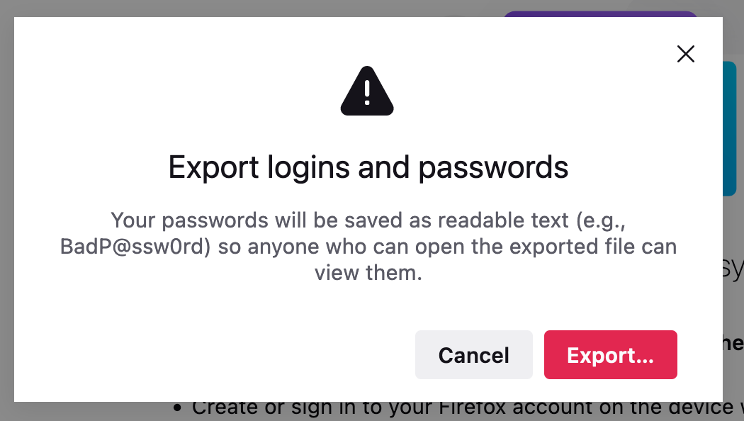 A dialog box showing warning text that passwords are being exported in plaintext to a file. The buttons at the bottom of the dialog are right aligned.