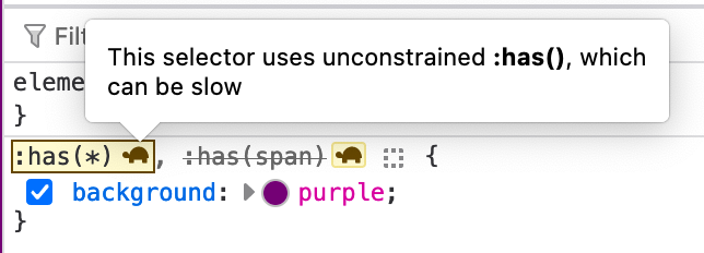 Screenshot of a selector warning in devtools saying "This selector uses unconstrained :has(), which can be slow".